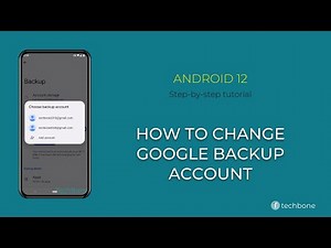 How to Change Google Backup account [Android 12]