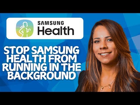 How to Stop Samsung Health from Running in the Background (2026 Guide)