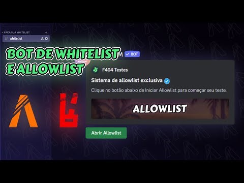 BOT DE WHITELIST GRÁTIS DISCORD E ALLOWLIST