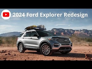 2024 Ford Explorer Redesign