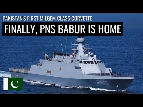 Pakistan Navy's First MILGEM Class Corvette | PNS Babur Is Home | Defence Outpost