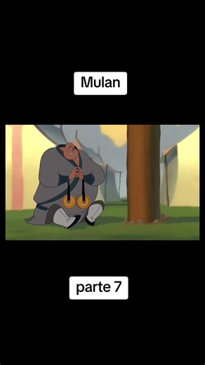 🎬MULAN;parte 7 #peliculasrecomendadas #mulandisney #fyp