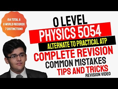 O Level Physics 5054 and IGCSE Physics 0625 Alternate To Practical Revision Video (ATP Revision)