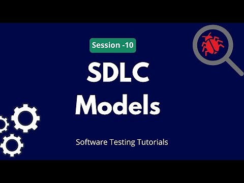 SDLC Models Tutorial | Types of SDLC Models | Software Development Life Cycle Models Overview