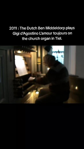 Ben Middeldorp Plays L'amour Toujours on Church Organ