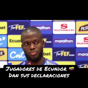 Jugadores de Ecuador dan declaraciones sobre lo sucedido