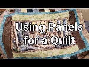 A Quick and Easy Quilt Fabric Panel and Borders Part 1