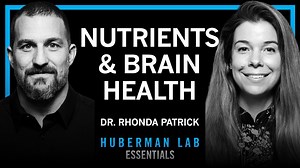 Essentials: Micronutrients for health & longevity | Dr. Rhonda Patrick