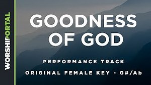 Goodness of God - Original Female Key of G#/Ab - Performance Track Chords - ChordU
