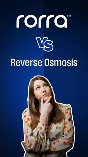 Rorra vs Reverse Osmosis: Which Water Filter Is Best For Your Home?