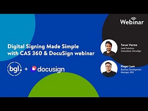 Digital Signing Made Simple with CAS 360 & DocuSign webinar