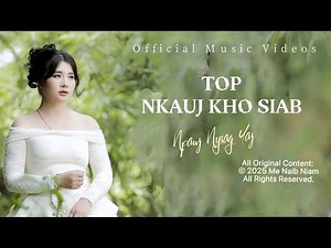 TOP NKAUJ KHO SIAB COLLECTION (Official Music Audio) Nkauj Tawm Tshiab Koom 2025.