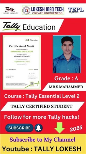 I'M a Tally Certified Student from Lokesh Infotech! TallyEducation.com| Mr.Mahammed
