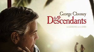 The Descendants Summary, Trailer, Cast, Where to Watch and More
