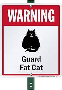 SmartSign 12 x 10 inch Funny “Warning - Guard Fat Cat” Yard Sign with 3 foot Stake, 40 mil Laminated Rustproof Aluminum, Red, Black and White, Set of 1, Made in USA