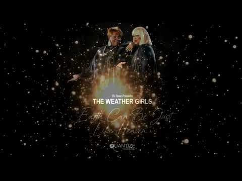 The Weather Girls - "Earth Can Be Like Heaven" (Spen & Thommy’s Direct Drive Mix)