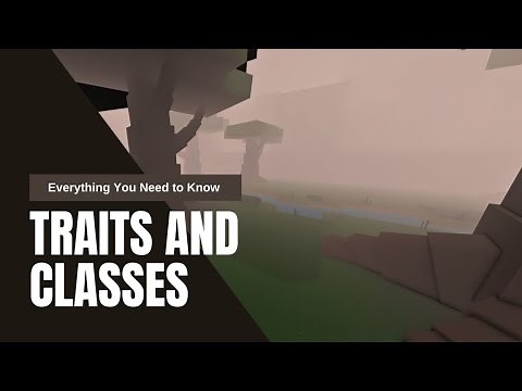 PROJECT XL | TRAITS AND CLASSES EXPLAINED AND HOW THEY WORK (BLASTER, TACTICIAN, INFLITRATOR)