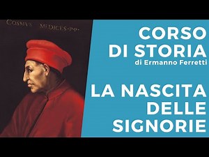 La nascita delle signorie in Italia