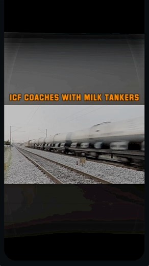 ICF coaches with milk tankers🔥#banku #train #lifeisbutadream #mhaedit