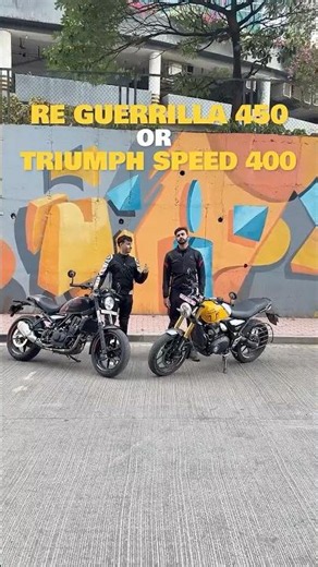 Triumph Speed 400 or RE Guerrilla 450? 👀