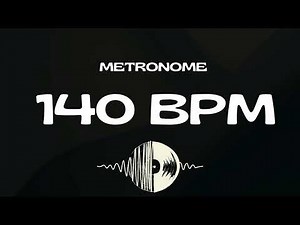 METRONOME 140 BPM