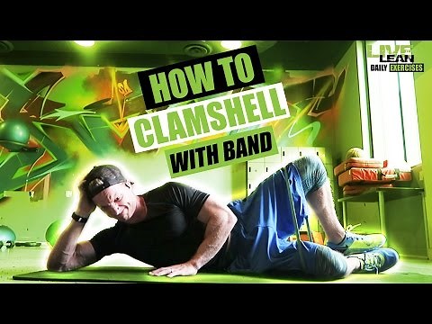 How To Do The Banded Clamshell | Exercise Demonstration Video and Guide