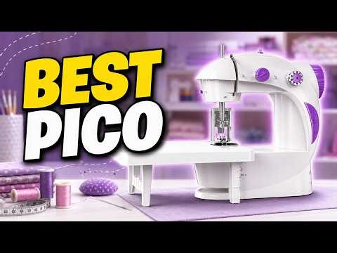 Best Pico Sewing Machine 2026: Top 5 Compact Models for Beginners