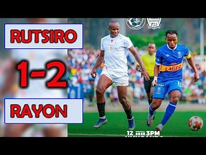 PEACE CUP 2025 FULL-TIME RUTSIRO FC 1-2 RAYON SPORTS - HIGHLITS