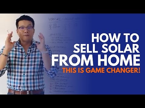 Video 1 of 4: How to sell solar from home