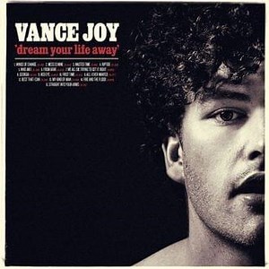 Vance Joy – Mess Is Mine
