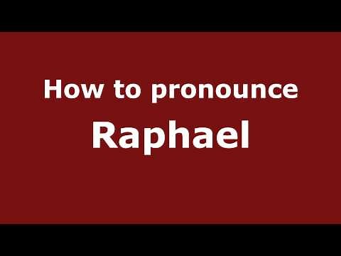 How to Pronounce Raphael - PronounceNames.com