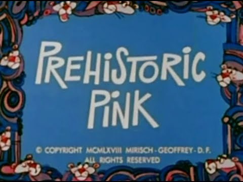 Pink Panther: PREHISTORIC PINK (TV version, laugh track)