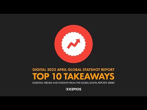 Top 10 Digital Trends in April 2022