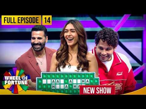 Akshay Kumar | Ep 14 | Wheel Spin का पहला Chance किसको मिलेगा? | Wheel of Fortune