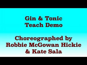 Gin & Tonic - Line Dance (Teach Demo)