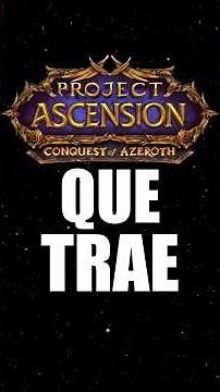 What WoW Ascension COA has to offer and what's new #jusohr #wowascension #worldofwarcraft