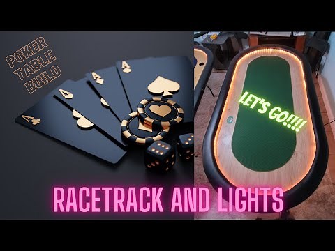 DIY - Poker Table w/ Racetrack and Lights Build