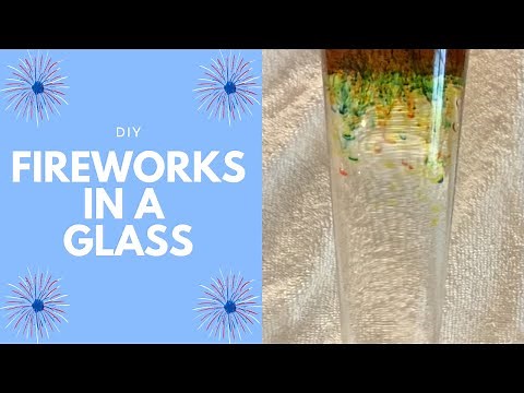 DIY Fireworks in a Glass
