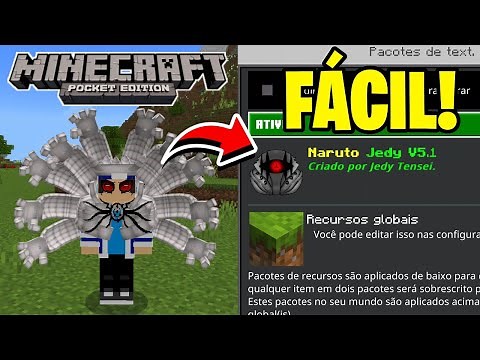 COMO INSTALAR O ADDON/MOD DO NARUTO JEDY V5.1 NO MINECRAFT PE!!