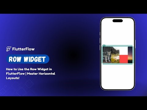 How to Use the Row Widget in FlutterFlow | Master Horizontal Layouts!