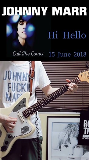 JOHNNY MARR/Hi Hello guitar riff #fenderjaguar #johnnymarr #guitar
