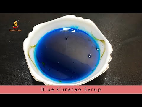 Homemade Blue Curacao Syrup Recipe | Sana's Tarka