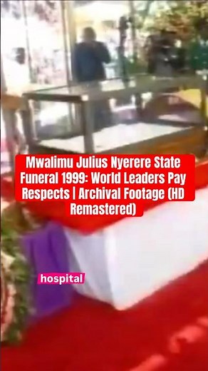Mwalimu Julius Nyerere State Funeral 1999: World Leaders Pay Respects | Archival Footage
