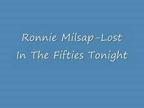 Ronnie Milsap-Lost In The Fifties Tonight