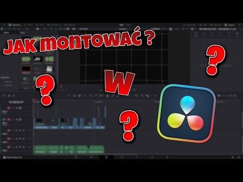 Jak montować w davinci resolve 20 !?!?