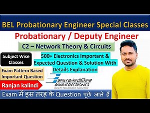 C5 Network Theory Important Questions | BEL Probationary / Deputy Engineer | Electronics Class