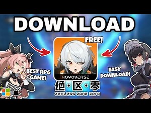 How to Download and Play ZENLESS ZONE ZERO for Free on PC or Laptop - Easy Step-by-step Guide (2025)