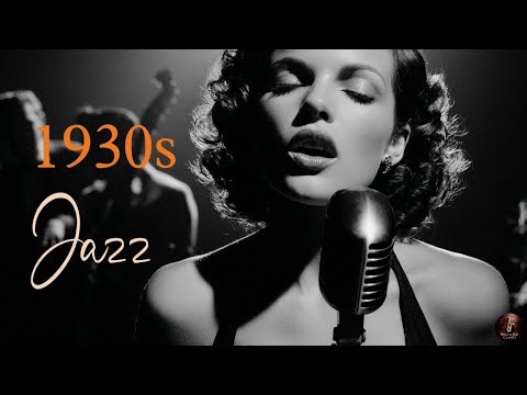 Back to a 1930s Jazz Club - Timeless Music from the Roaring 1930s