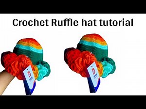 Easy crochet ruffle hat | step by step tutorial #crochet #crochettutorial #crochetforbeginners