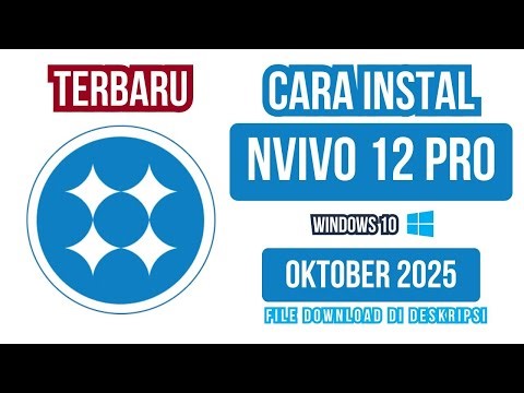 Cara Instal dan Cara Download NVivo 12 Pro di Windows 10 - Tutorial 2025